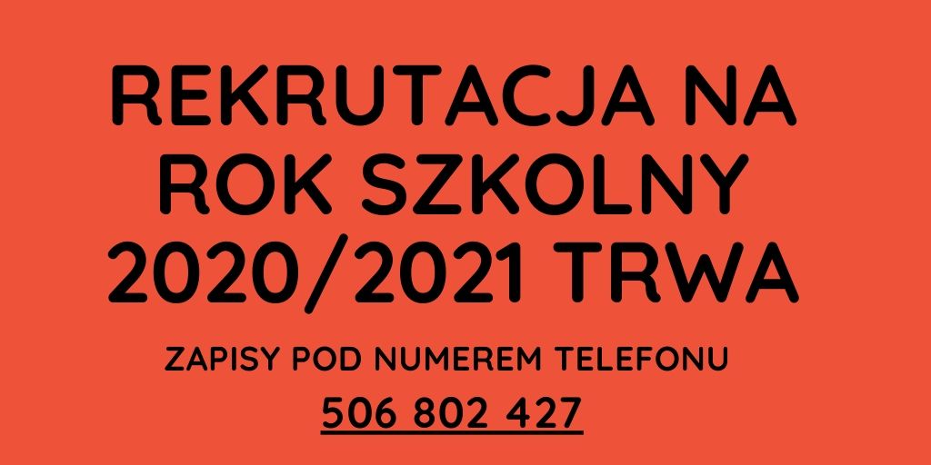 REKRUTACJA NA ROK SZKOLNY 2020/2021
