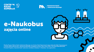 Centrum Nauki Kopernik w naszej szkole.