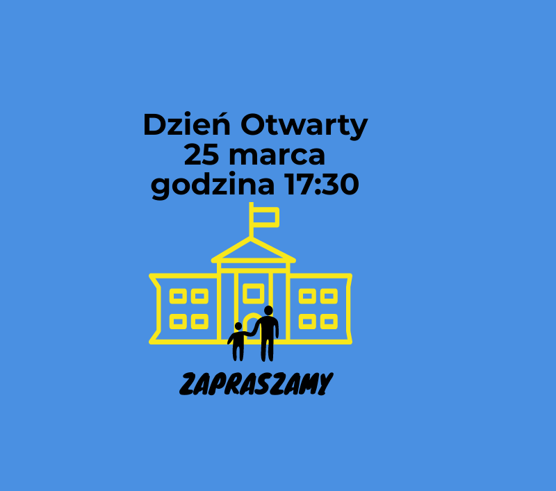 Dzień otwarty Szkoły