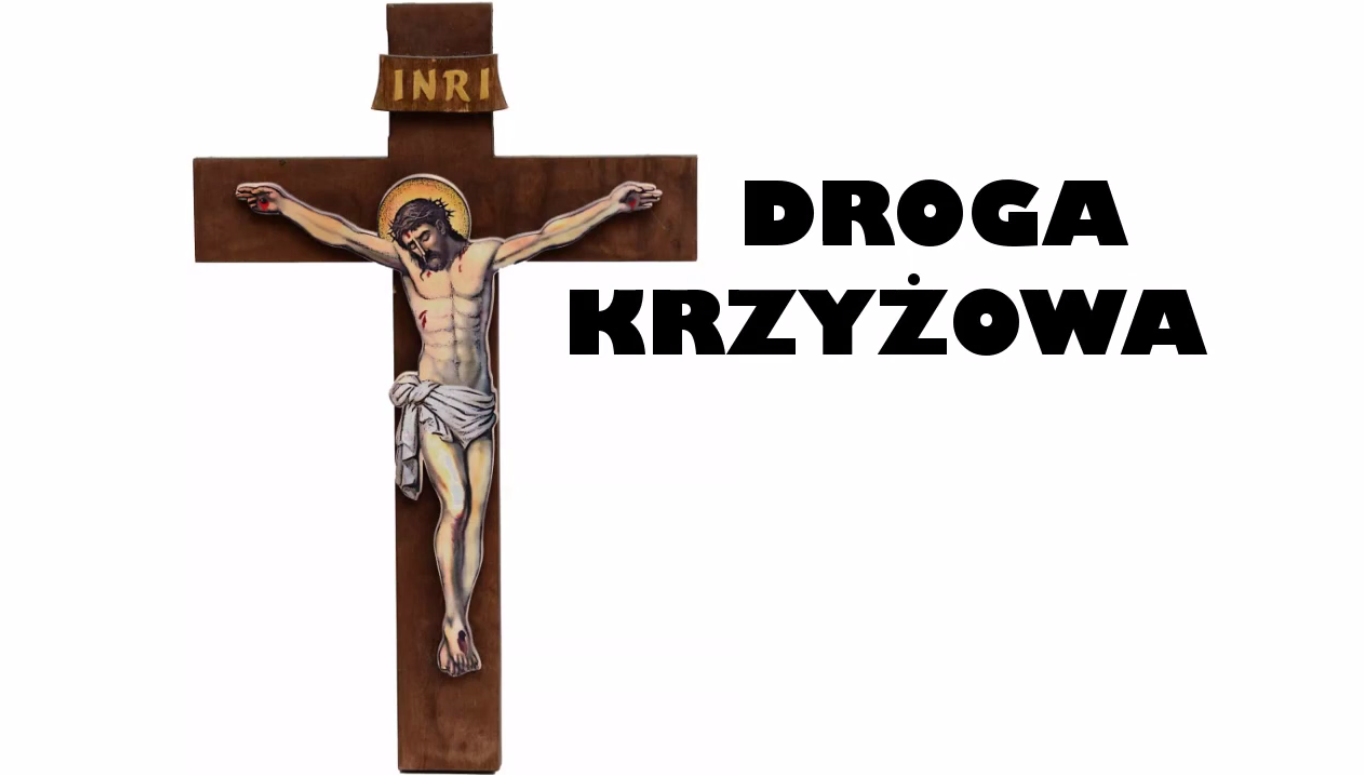 Droga Krzyżowa 2021 Stacja XIII i XIV