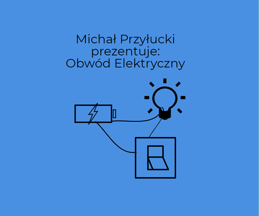 Podstawy obwodów elektrycznych z Michałem Przyłuckim
