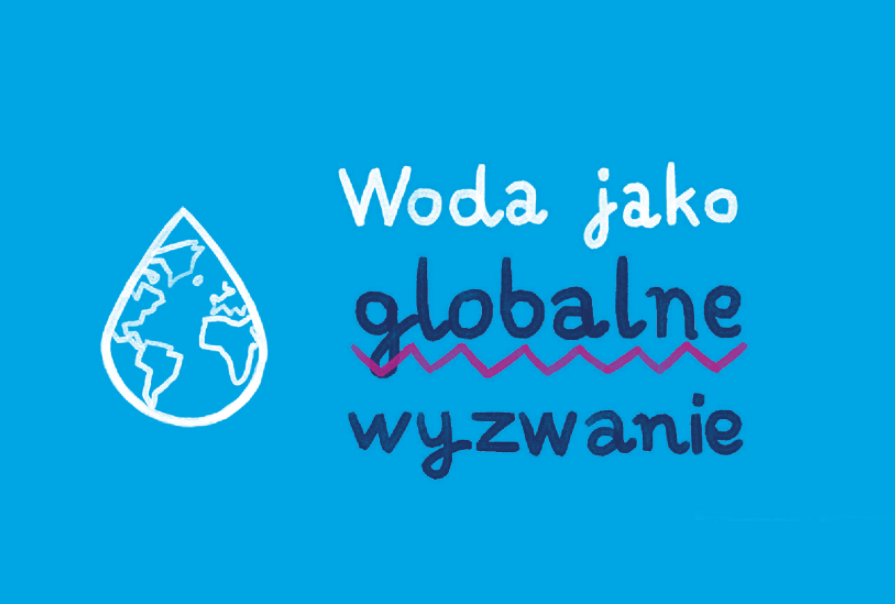 Woda jako globalne wyzwanie