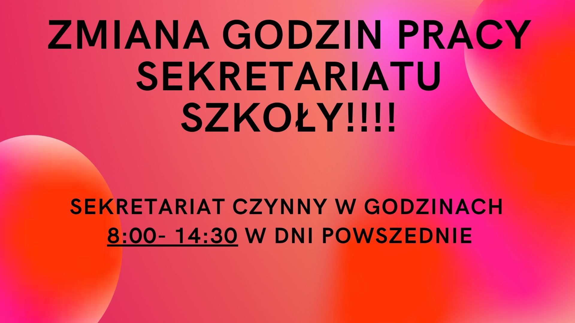 Zmiana godzin pracy sekretariatu szkoły w okresie wakacyjnym