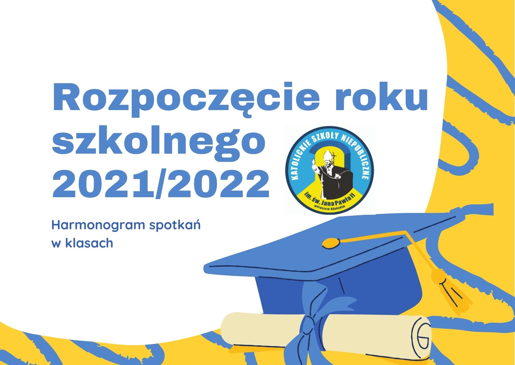 Rozpoczęcie roku szkolnego 2021/2022