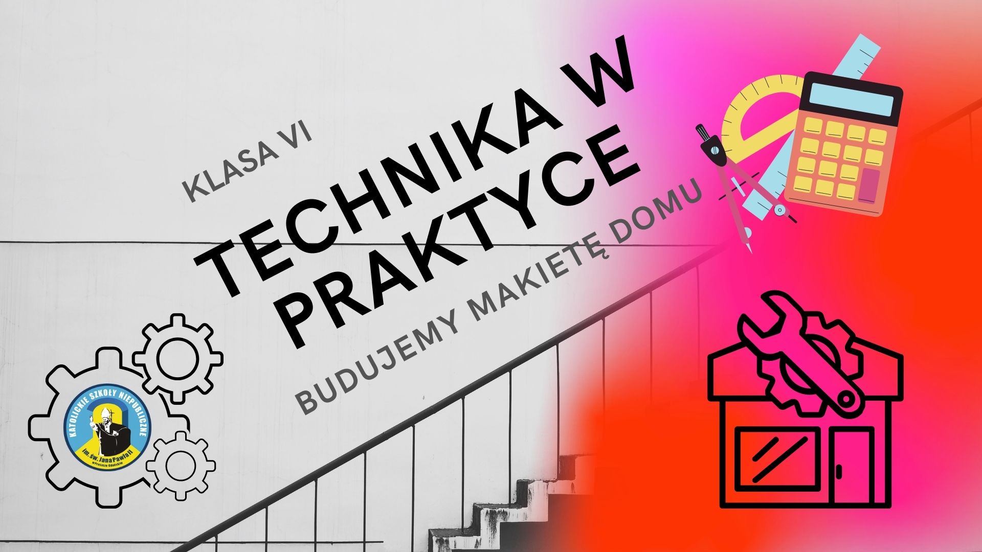 Technika w praktyce - Klasa VI