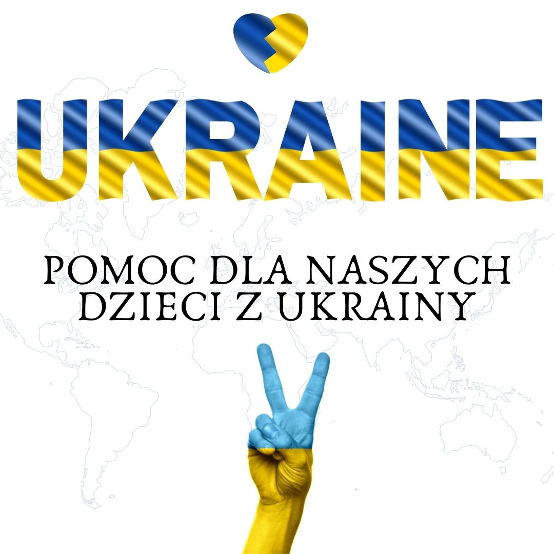 POMOC DLA NASZYCH DZIECI Z UKRAINY