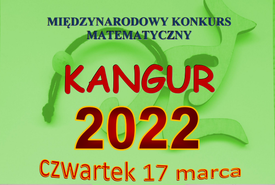 Międzynarodowy Konkurs Kangur Matematyczny 2022 rozstrzygnięty:)