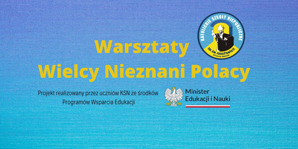 Warsztaty Wielcy nieznani Polacy