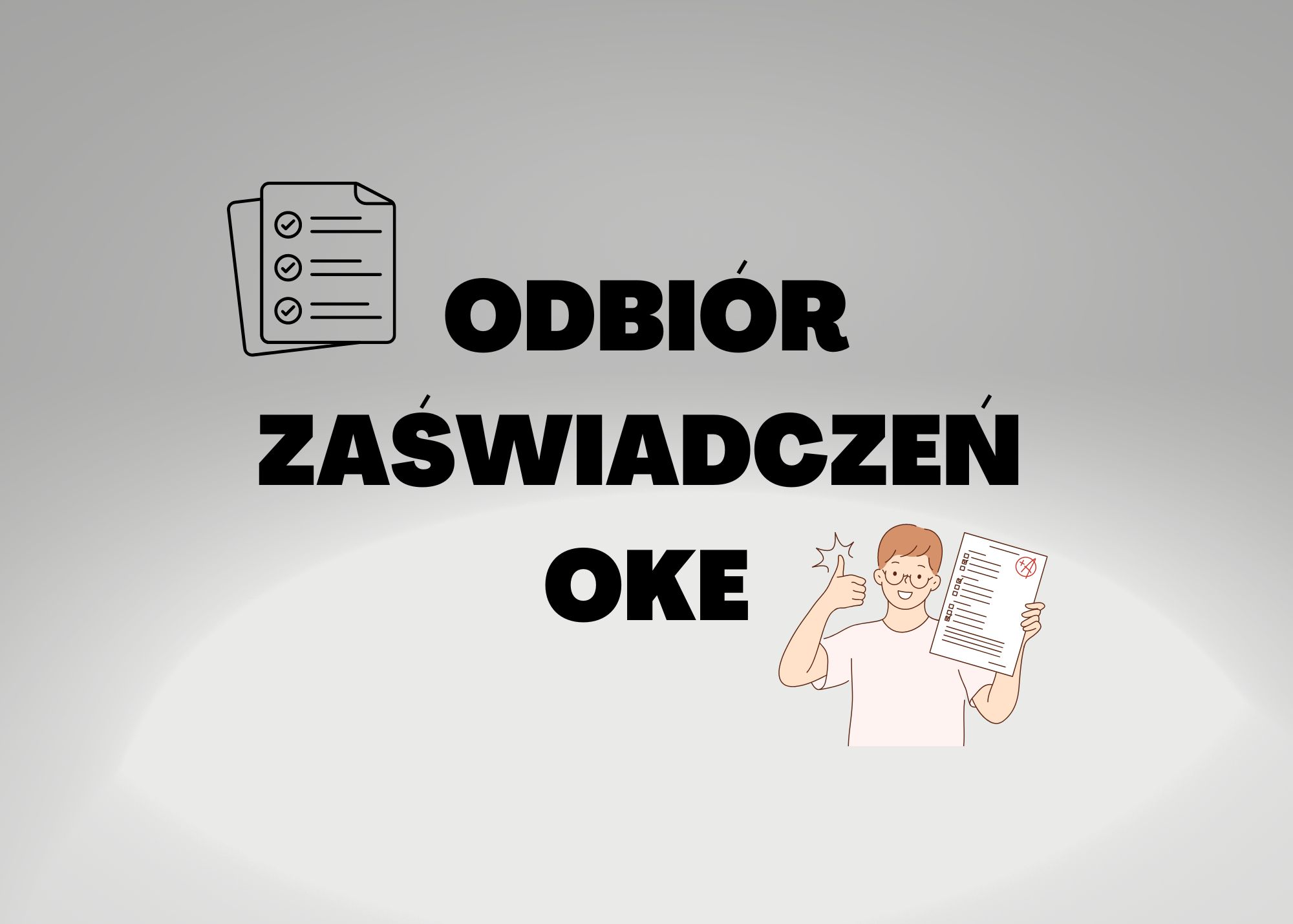 ZAŚWIADCZENIA OKE