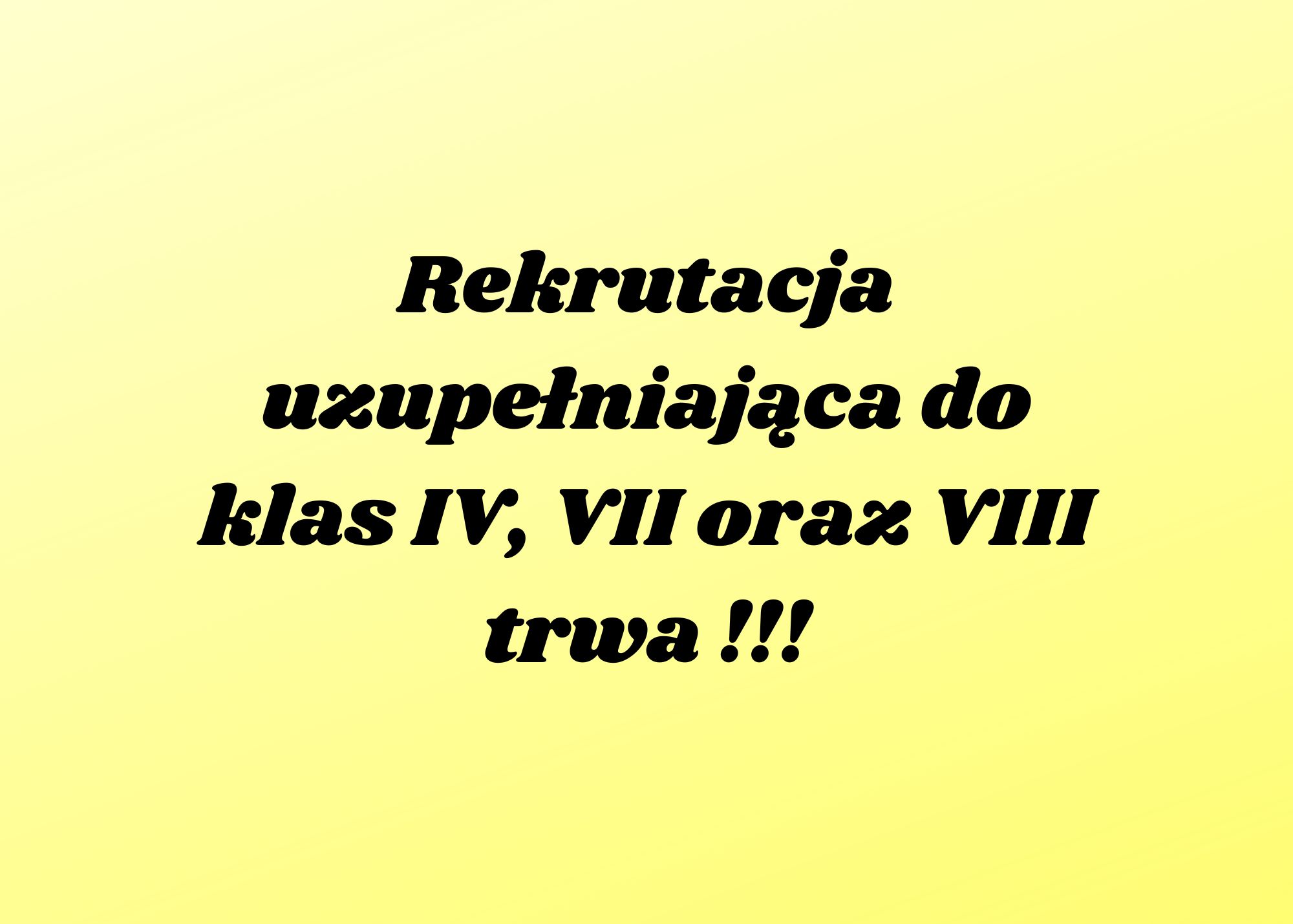 REKRUTACJA UZUPEŁNIAJĄCA