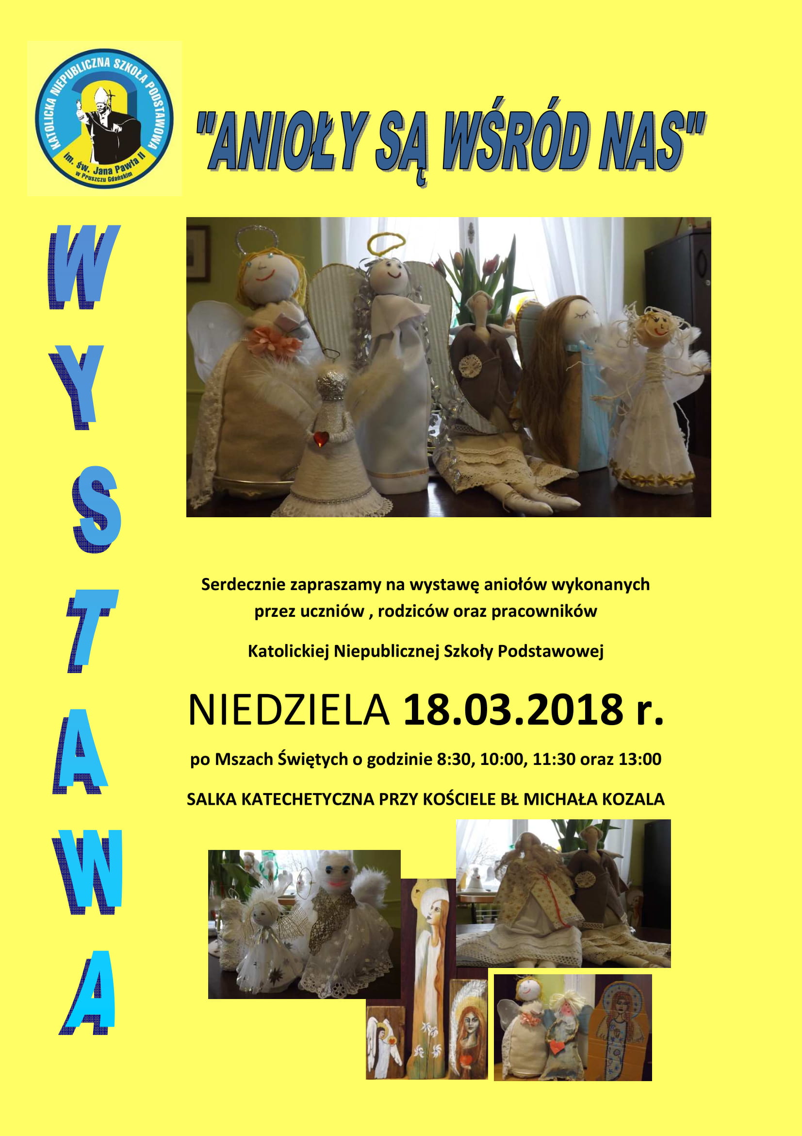 Wystawa ANIOŁY SĄ WŚRÓD NAS