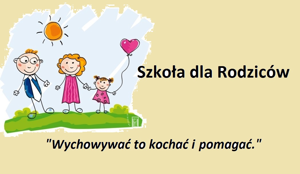 SZKOŁA DLA RODZICÓW EDYCJA 2018/2019